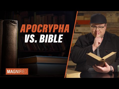Why Weren't These "Secret" Books Included in the Bible? The Apocrypha