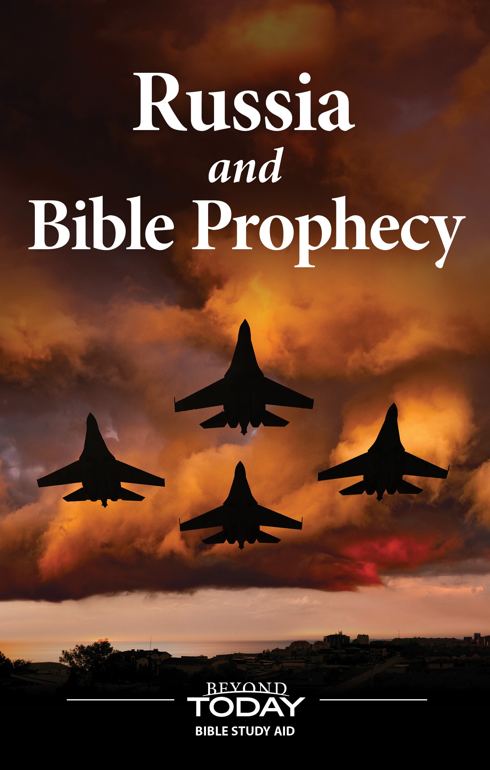 Bible Study Aid: Russia and Bible Prophecy
