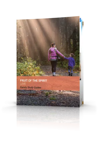 Fruit of the Spirit: Love