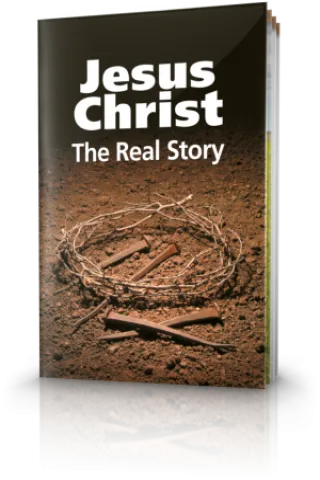 Jesus Christ: The Real Story