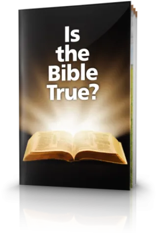 Is the Bible True?