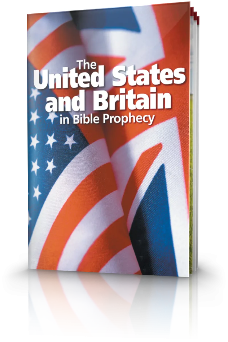 The United States and Britain in Bible Prophecy