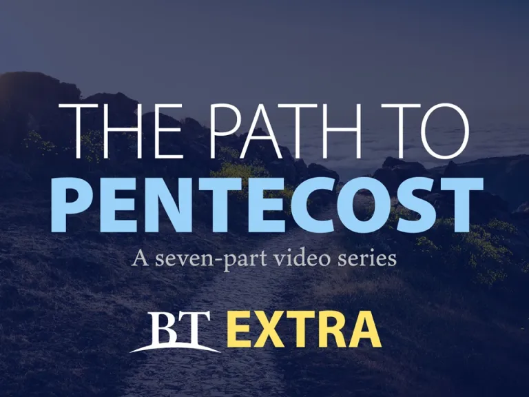 The Path to Pentecost