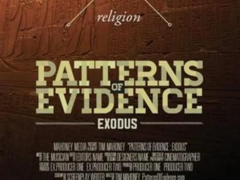 Film Review: Patterns of Evidence: Exodus Film Review: Patterns of Evidence: Exodus