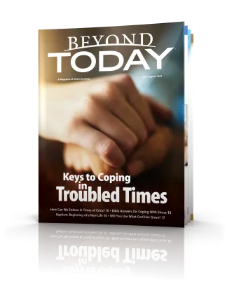 Beyond Today Magazine -- July/August 2021 Beyond Today Magazine -- July/August 2021