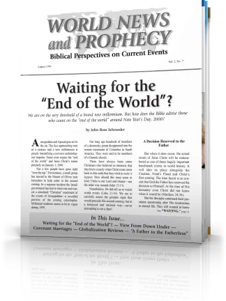 World News and Prophecy August 1999