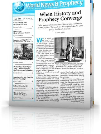 World News and Prophecy July 2007 World News and Prophecy July 2007