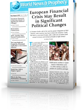 World News and Prophecy July - August 2010 World News and Prophecy July - August 2010