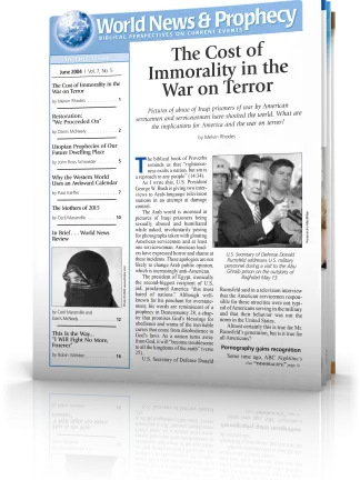 World News and Prophecy June 2004 World News and Prophecy June 2004