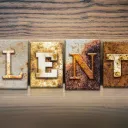A block letter sign that spells out the word "Lent".