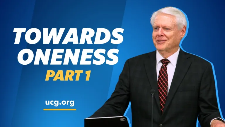 Sermon: Toward Oneness - Part 1
