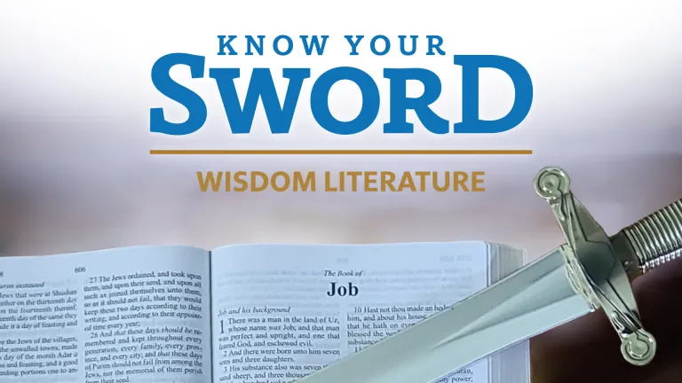 Know Your Sword: Wisdom Literature