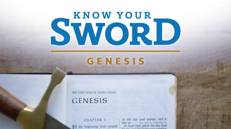 Know Your Sword: Genesis