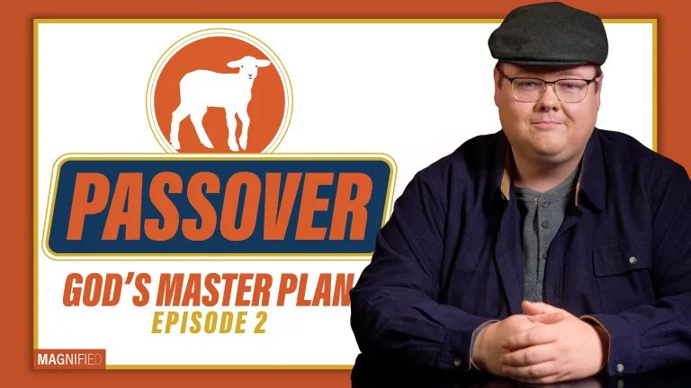 Passover: God's Master Plan, Episode #2