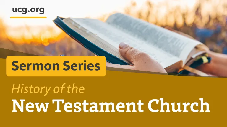 History of the New Testament Church series