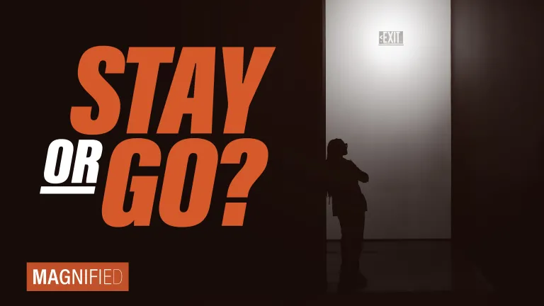 Stay or Go?