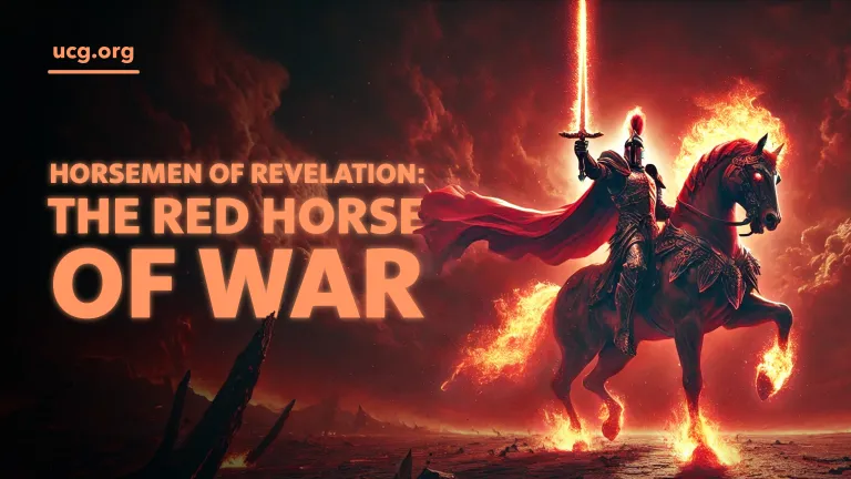 A Biblical Worldview - Horsemen of Revelation: The Red Horse of War