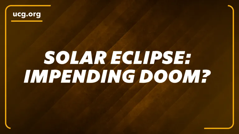 A Biblical Worldview - The Solar Eclipse: A Warning Message from God of Impending Doom?