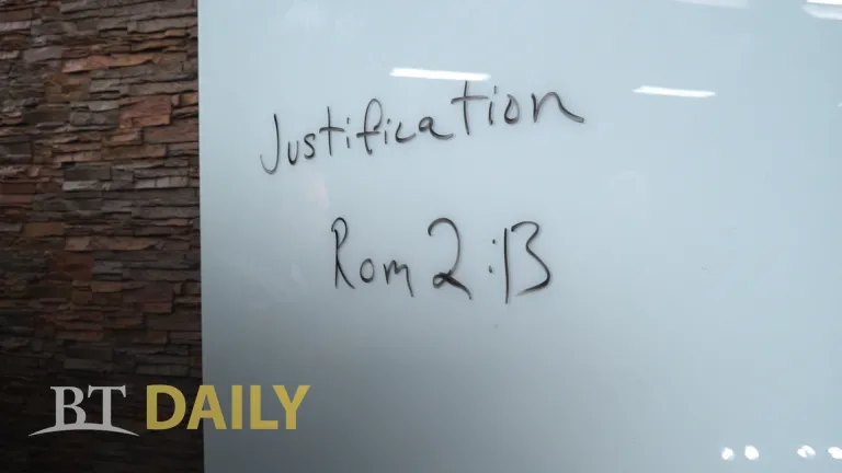 BT Daily: How Do We Become "Justified"?