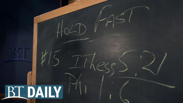 BT Daily -- How to Understand the Bible - Step 15