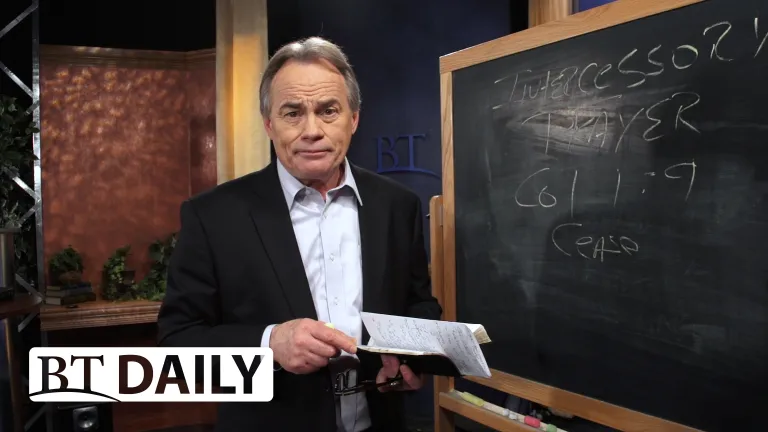 BT Daily -- Intercessory Prayer – Part 2