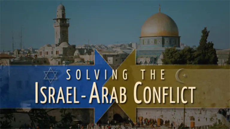 Beyond Today -- Solving the Israel and Arab Conflict