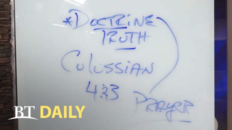 BT Daily: The Importance of Doctrine