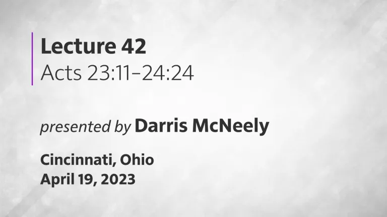 Acts of the Apostles Lecture 42