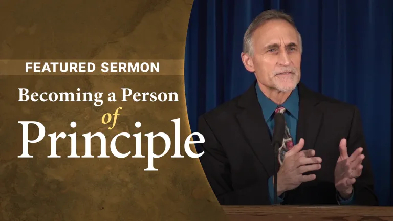 Sermon - Becoming a Person of Principle