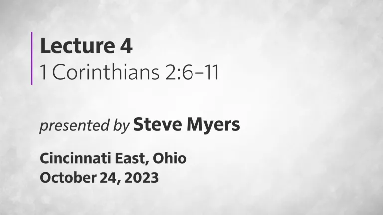 Epistles of Paul - 1 Corinthians - Lecture 4