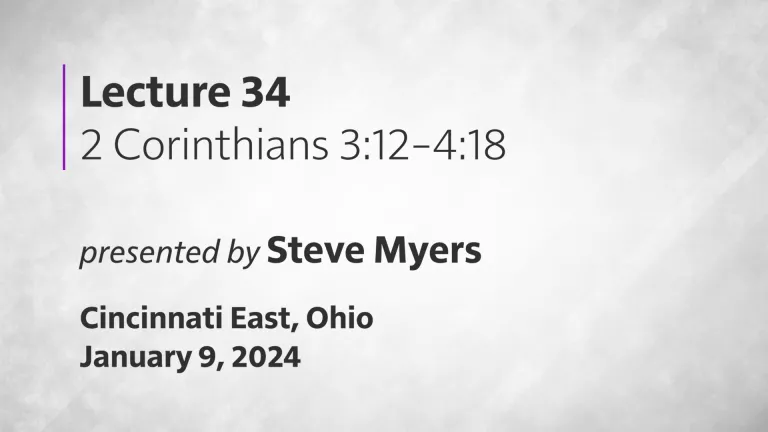 Epistles of Paul - Lecture 34