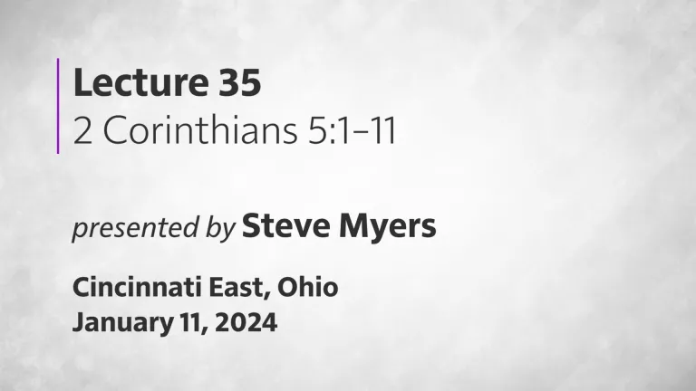 Epistles of Paul - Lecture 35