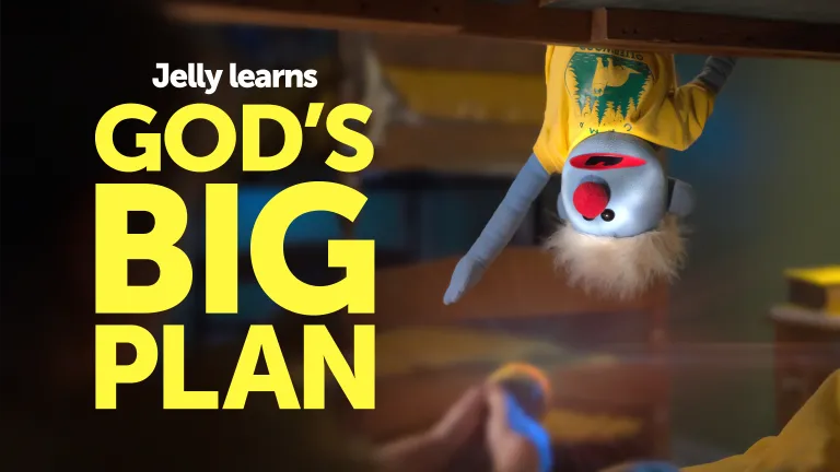 Jelly Learn God's Big Plan
