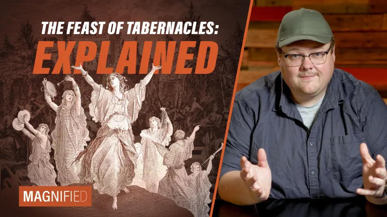 The Feast of Tabernacles: Explained