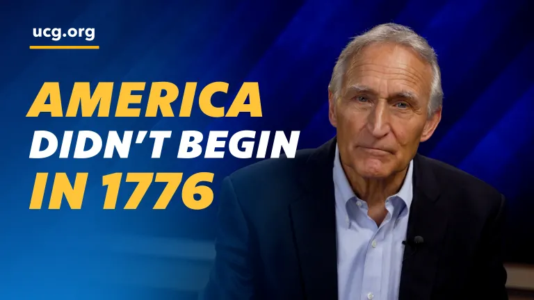 Beyond Today: America Didn't Begin in 1776