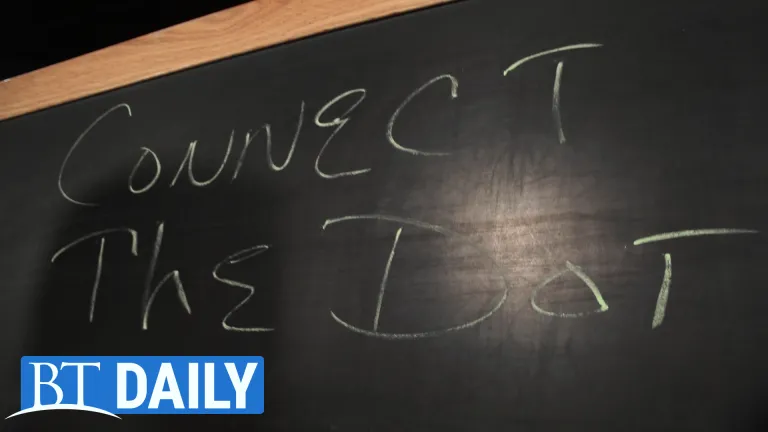 BT Daily -- Connect the Dots