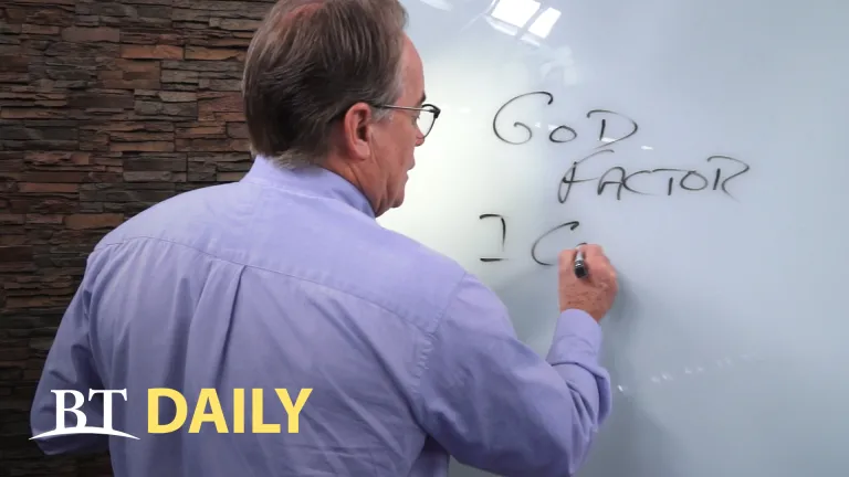 BT Daily: The God Factor