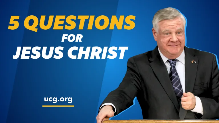 Sermon - 5 Questions for Jesus Christ