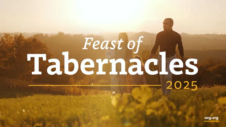 Welcome to the 2025 Feast of Tabernacles Welcome to the 2025 Feast of Tabernacles