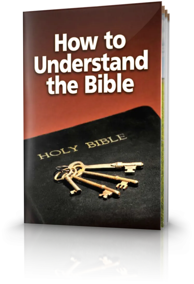 How to Understand the Bible How to Understand the Bible