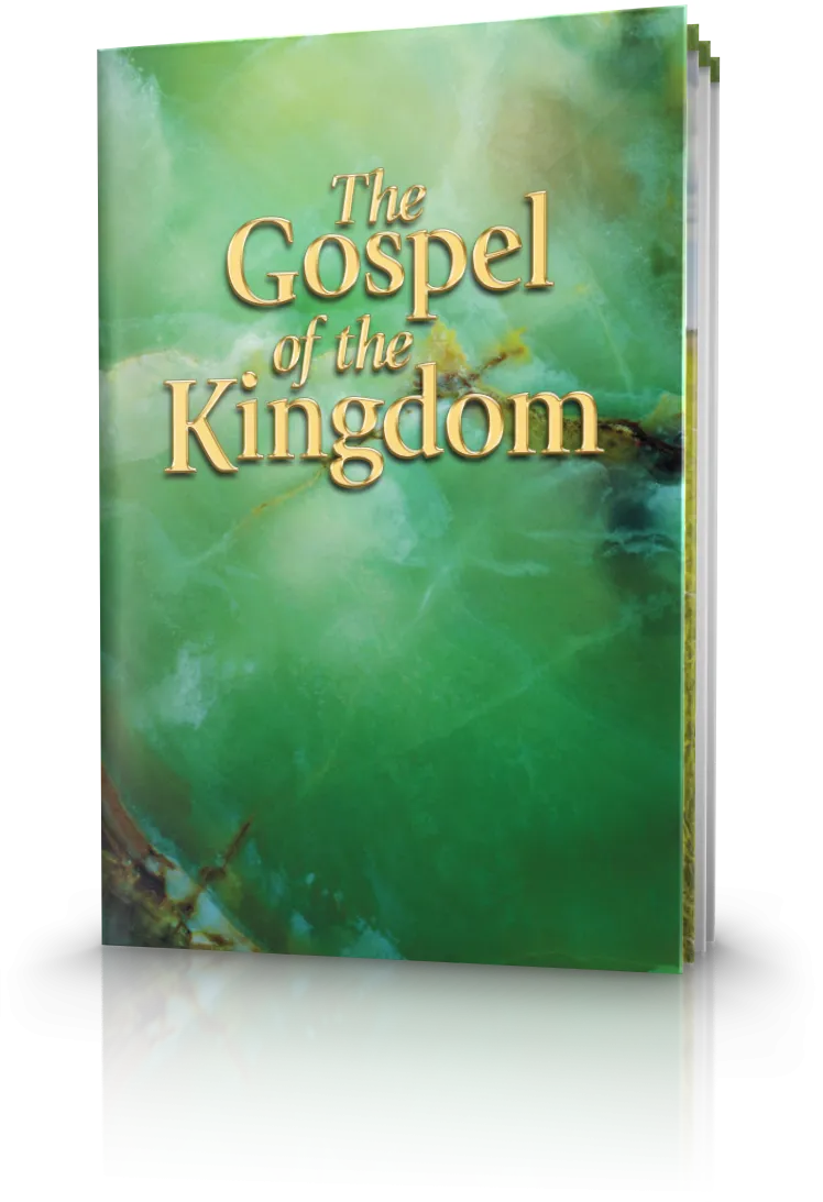 The Gospel of the Kingdom