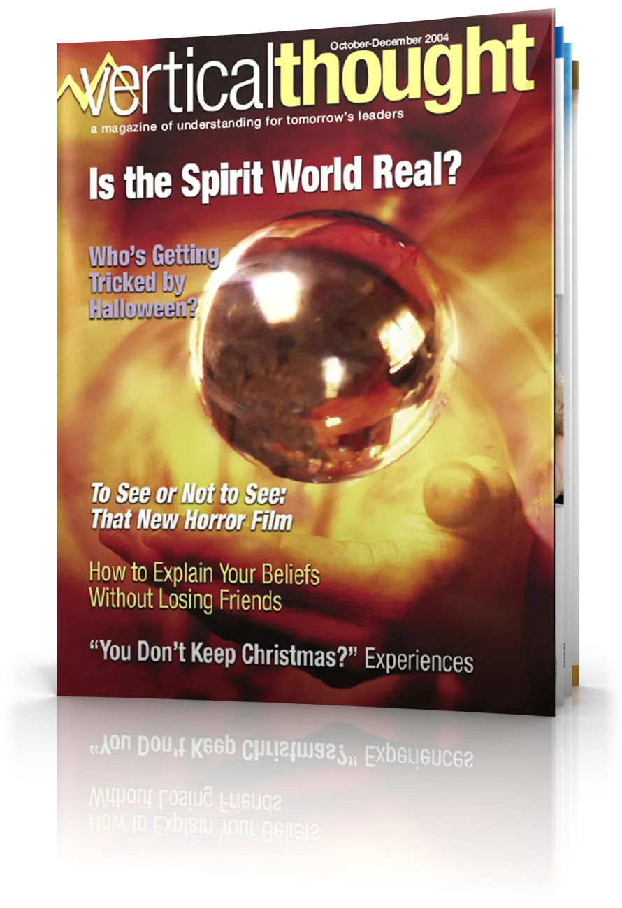 Vertical Thought October - December 2004