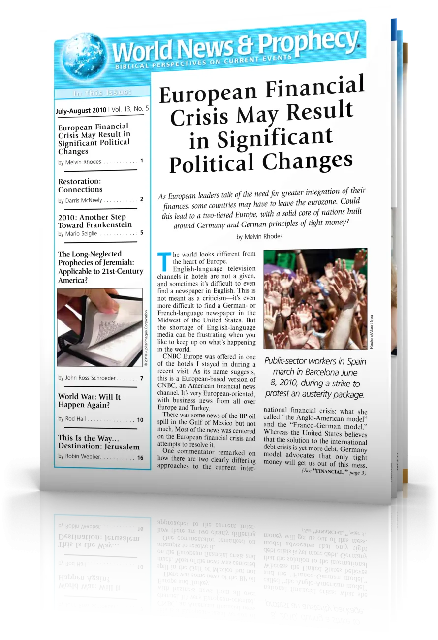 World News and Prophecy July - August 2010