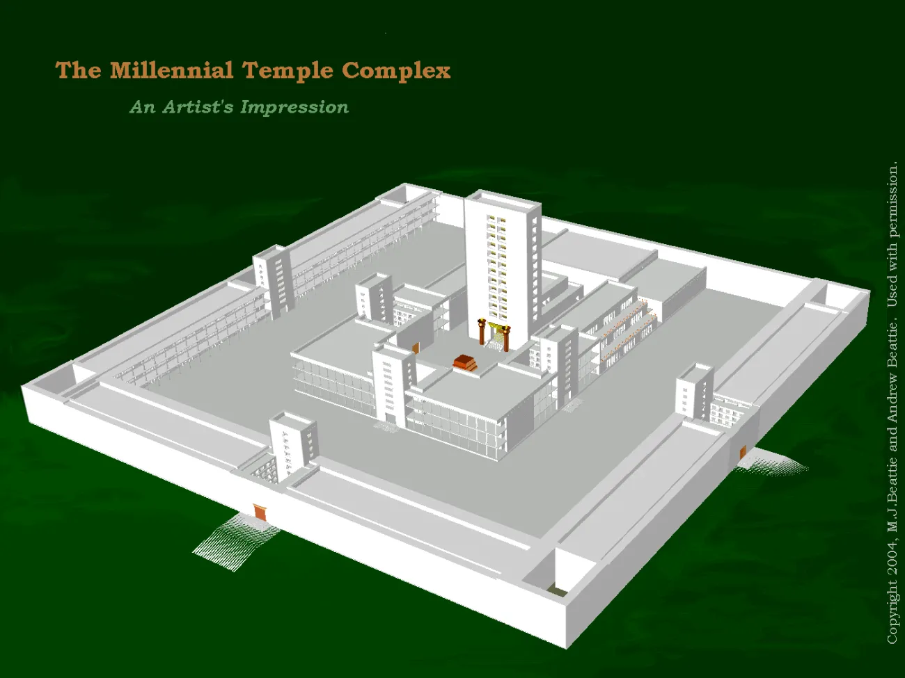 An Artist Impression of the Millennial Temple Complex An Artist's Impression of the Millennial Temple Complex