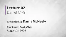 Daniel Lecture 2 - Daniel 1:1-8