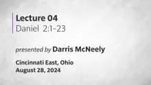 Lecture 4: Daniel 2:1-23