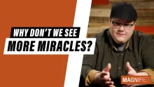 Why don't we see more miracles?