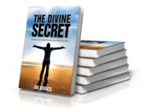 The Divine Secret by Joe Kovacs