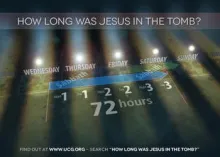 How long was Jesus in the tomb?