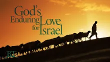 Beyond Today - God's Enduring Love for Israel